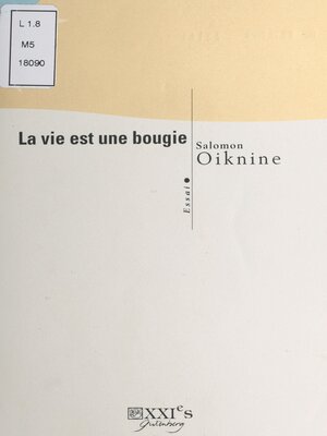 cover image of La vie est une bougie